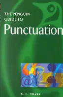 Guía Penguin de la puntuación - Penguin Guide to Punctuation