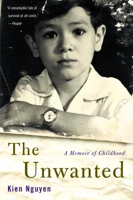 Los no deseados: Unas memorias de la infancia - The Unwanted: A Memoir of Childhood