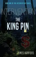 Intervención El Rey Pin - Intervention: The King Pin