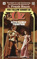 El caballero amarillo de Oz (Wonderful Oz Bookz, No 24) - Yellow Knight of Oz (Wonderful Oz Book, No 24)