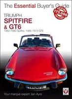 Triumph Spitfire y Gt6: Spitfire 1962 a 1980, Gt6 1966 a 1973 - Triumph Spitfire and Gt6: Spitfire 1962 to 1980, Gt6 1966 to 1973