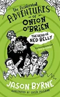 La cabeza de Ned Belly - The Head of Ned Belly