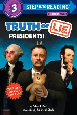 Verdad o Mentira: ¡Presidentes! - Truth or Lie: Presidents!