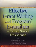 Escritura eficaz de subvenciones y evaluación de programas para profesionales de servicios humanos - Effective Grant Writing and Program Evaluation for Human Service Professionals