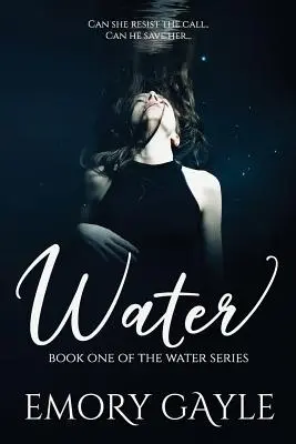 Water: Libro Uno de la Serie Agua - Water: Book One of the Water Series