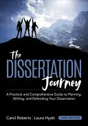 El viaje de la disertación: Guía práctica y completa para planificar, redactar y defender su tesis doctoral (actualizada) - The Dissertation Journey: A Practical and Comprehensive Guide to Planning, Writing, and Defending Your Dissertation (Updated)