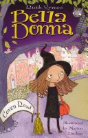 Bella Donna 1: El camino del aquelarre - Bella Donna 1: Coven Road