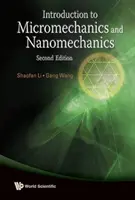 Introducción a la Micromecánica y la Nanomecánica (2ª Edición) - Introduction to Micromechanics and Nanomechanics (2nd Edition)