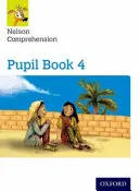 Comprensión Nelson: Year 4/Primary 5: Libro del alumno 4 - Nelson Comprehension: Year 4/Primary 5: Pupil Book 4