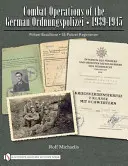 Operaciones de combate de la Ordnungspolizei alemana, 1939-1945: Polizei-Bataillone - Ss-Polizei-Regimenter - Combat Operations of the German Ordnungspolizei, 1939-1945: Polizei-Bataillone - Ss-Polizei-Regimenter