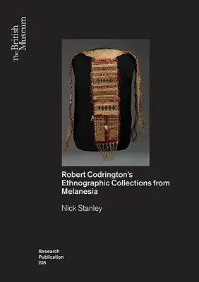 Objects as Insights: Las colecciones etnográficas de Melanesia de R.H. Codrington - Objects as Insights: R.H. Codrington's Ethnographic Collections from Melanesia