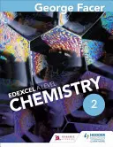 Libro del alumno de Química de nivel 2 de George Facer - George Facer's a Level Chemistry Studentbook 2