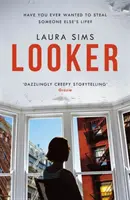 Looker - 'Una novela delgada que tiene el máximo drama' - Looker - 'A slim novel that has maximum drama'