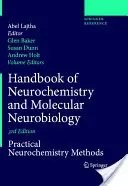 Manual de Neuroquímica y Neurobiología Molecular: Métodos prácticos de neuroquímica - Handbook of Neurochemistry and Molecular Neurobiology: Practical Neurochemistry Methods