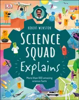 Robert Winston Science Squad Explains - Conceptos científicos clave sencillos y divertidos - Robert Winston Science Squad Explains - Key science concepts made simple and fun