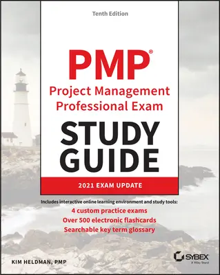 Guía de estudio para el examen Pmp Project Management Professional: Actualización del examen 2021 - Pmp Project Management Professional Exam Study Guide: 2021 Exam Update