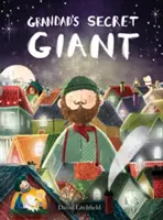 El gigante secreto del abuelo - Grandad's Secret Giant