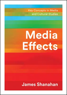 Efectos mediáticos: Una perspectiva narrativa - Media Effects: A Narrative Perspective