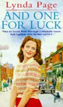 And One for Luck - Una apasionante saga de búsqueda de la felicidad en las peores circunstancias. - And One for Luck - A compelling saga of finding happiness in the direst of circumstances