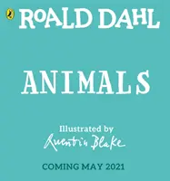 Roald Dahl: Sonidos de animales - Un libro para levantar las solapas - Roald Dahl: Animal Sounds - A lift-the-flap book