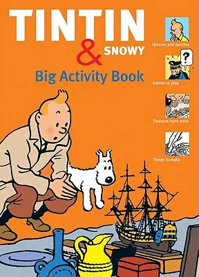 Tintín y Milú Gran Libro de Actividades - Tintin & Snowy Big Activity Book