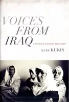 Voces de Irak: Historia de un pueblo, 2003-2009 - Voices from Iraq: A People's History, 2003-2009