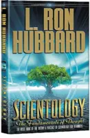 Scientology: Los Fundamentos del Pensamiento - El Libro Básico de la Teoría y Práctica de Scientology para Principiantes - Scientology: The Fundamentals of Thought - The Basic Book of the Theory & Practice of Scientology for Beginners