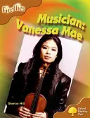 Oxford Reading Tree: Nivel 8: Luciérnagas Músico Vanessa Mae - Oxford Reading Tree: Level 8: Fireflies: Musician: Vanessa Mae