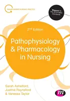 Fisiopatología y Farmacología en Enfermería - Pathophysiology and Pharmacology in Nursing