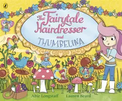 Peluquería de cuento y Pulgarcita - Fairytale Hairdresser and Thumbelina