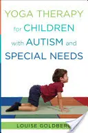 Yoga terapéutico para niños con autismo y necesidades especiales - Yoga Therapy for Children with Autism and Special Needs