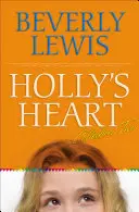 Colección Holly's Heart Dos: Libros 6-10 - Holly's Heart Collection Two: Books 6-10