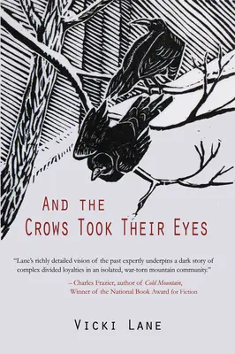 Y los cuervos se llevaron sus ojos - And the Crows Took Their Eyes