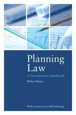 Derecho urbanístico: A Practitioner's Handbook - Planning Law: A Practitioner's Handbook