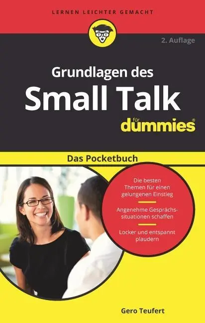 Fundamentos de la conversación trivial para Dummies El libro de bolsillo - Grundlagen des Small Talk fur Dummies Das Pocketbuch