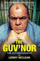 El jefe: La autobiografía de Lenny McLean - The Guv'nor: The Autobiography of Lenny McLean