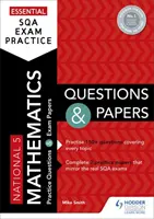 Essential SQA Exam Practice: National 5 Mathematics Questions and Papers