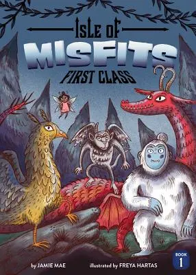 Isla de los inadaptados 1: Primera clase - Isle of Misfits 1: First Class