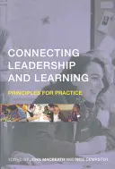 Conectar liderazgo y aprendizaje: Principios para la práctica - Connecting Leadership and Learning: Principles for Practice