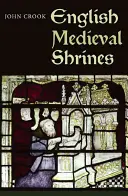 Santuarios medievales ingleses - English Medieval Shrines