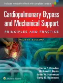 Bypass cardiopulmonar y soporte mecánico: Principios y práctica - Cardiopulmonary Bypass and Mechanical Support: Principles and Practice