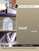 Drywall Level 1 Trainee Guide, Rústica - Drywall Level 1 Trainee Guide, Paperback