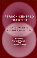 Práctica centrada en la persona - Person-Centred Practice