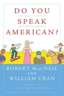 ¿Habla usted americano? - Do You Speak American?