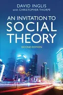 Invitación a la teoría social - An Invitation to Social Theory