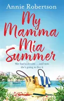 El verano de My Mamma MIA - My Mamma MIA Summer