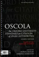 Oscola: El Estándar de la Universidad de Oxford para la Cita de Autoridades Jurídicas - Oscola: The Oxford University Standard for Citation of Legal Authorities