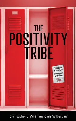 La Tribu de la Positividad - The Positivity Tribe
