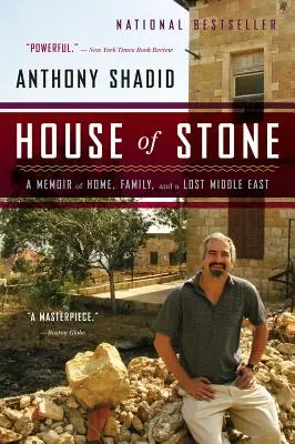 Casa de piedra: Memorias de un hogar, una familia y un Oriente Próximo perdido - House of Stone: A Memoir of Home, Family, and a Lost Middle East