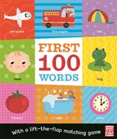 Primeras 100 palabras - Libro de cartón con un juego de parejas que se abre y se cierra. - First 100 Words - A board book with a lift-the-flap matching game